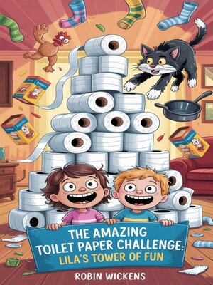 cover image of The Amazing Toilet Paper Tower Challenge